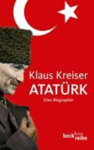 Atatürk - Klaus Kreiser