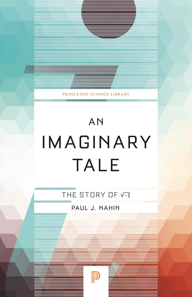 Imaginary Tale - Paul J. Nahin