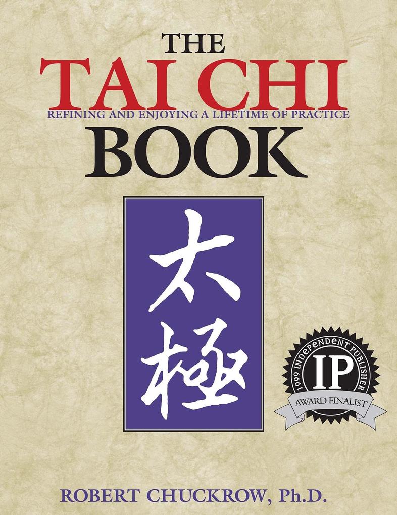 Tai Chi Book - Robert Chuckrow