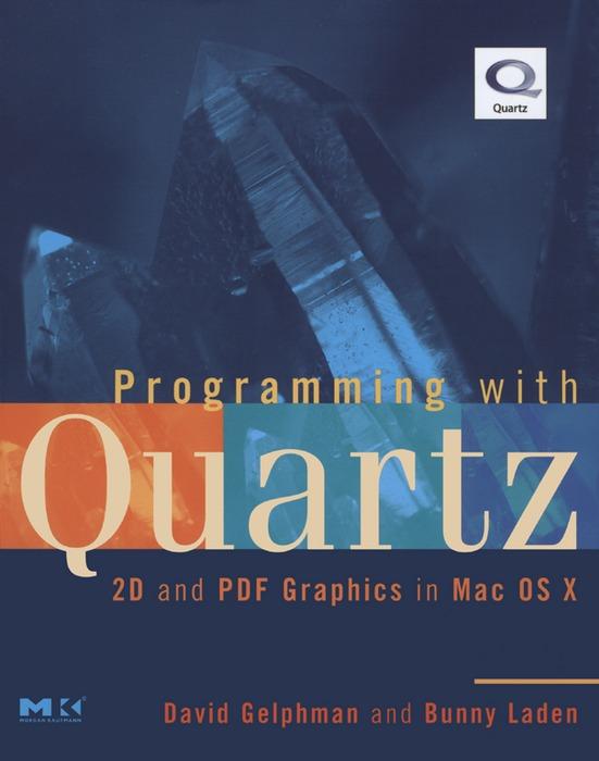 Programming with Quartz - David Gelphman/ Bunny Laden