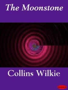 The Moonstone als eBook von Wilkie Collins - Ebookslib