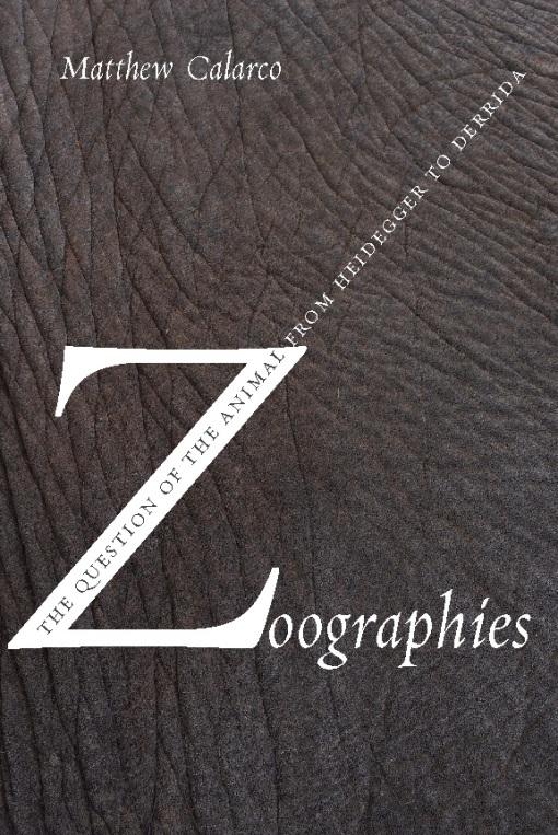 Zoographies - Matthew Calarco