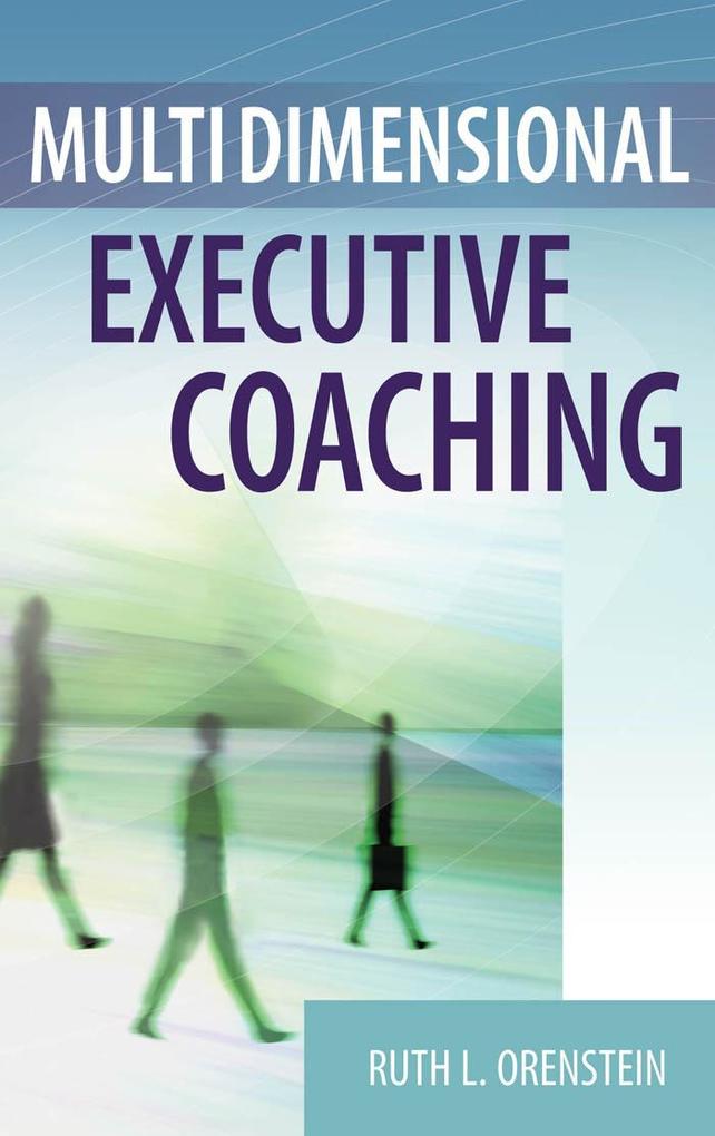 Multidimensional Executive Coaching