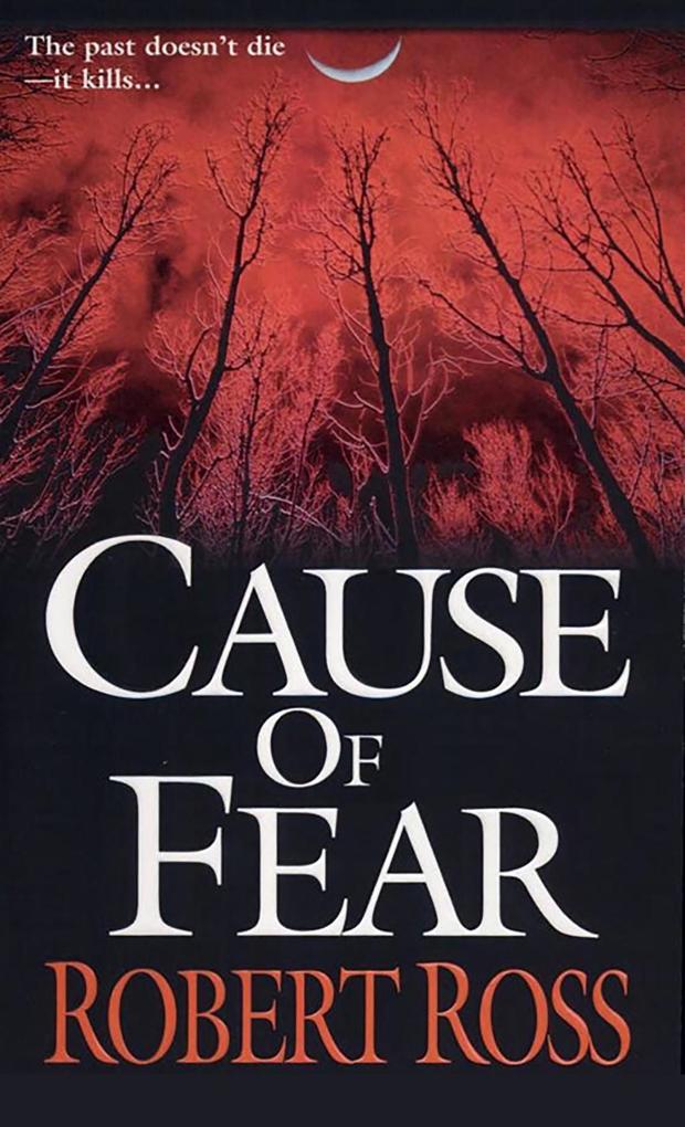 Cause Of Fear - Robert Ross