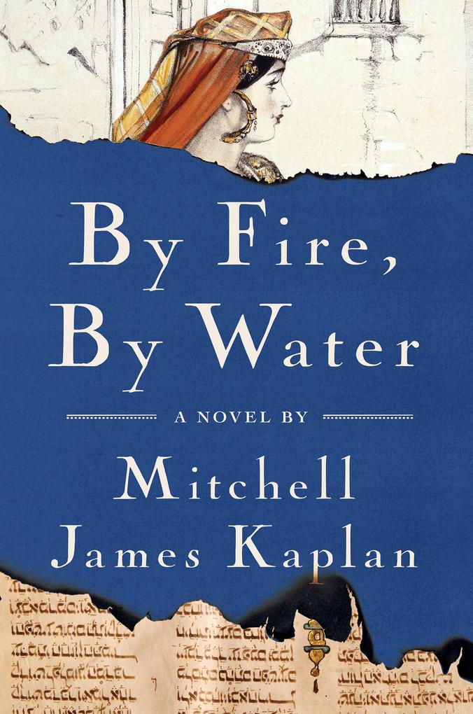 By Fire By Water - Mitchell James Kaplan