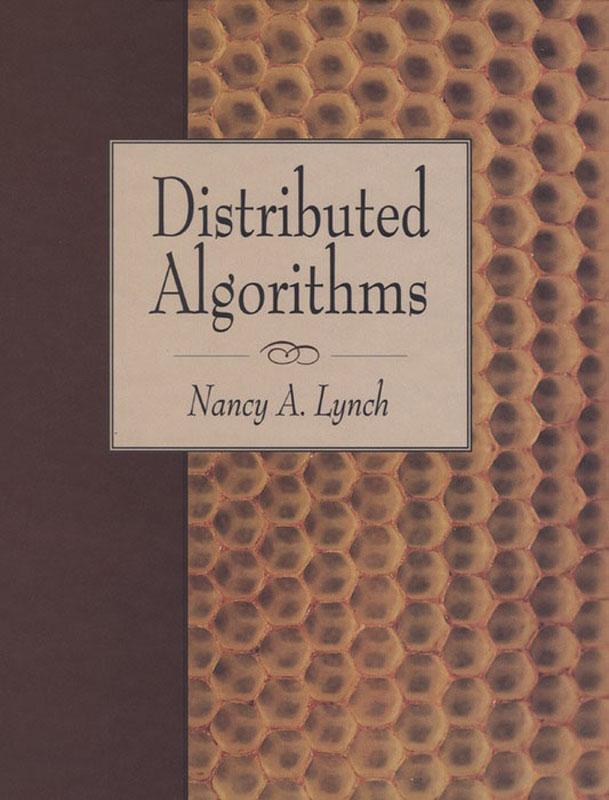 Distributed Algorithms - Nancy A. Lynch