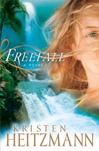 Freefall - Kristen Heitzmann