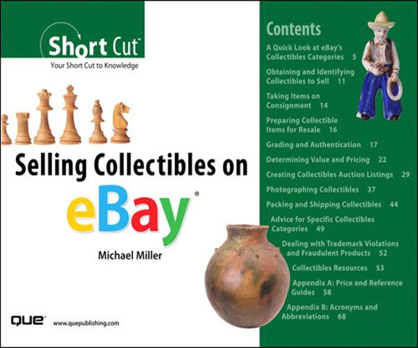 Selling Collectibles on eBay (Digital Short Cut) - Michael R. Miller