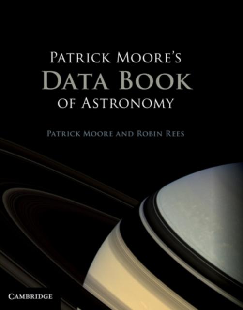 Patrick Moore's Data Book of Astronomy - Patrick Moore