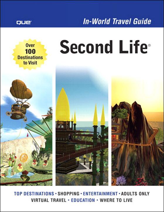 Second Life In-World Travel Guide - Sean Percival