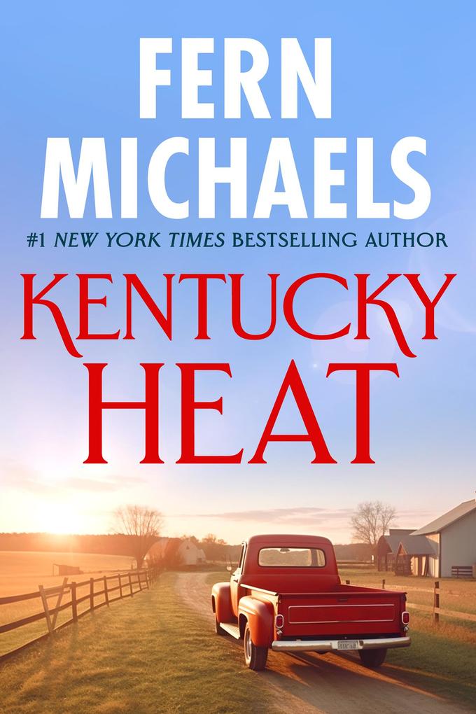 Kentucky Heat - Fern Michaels