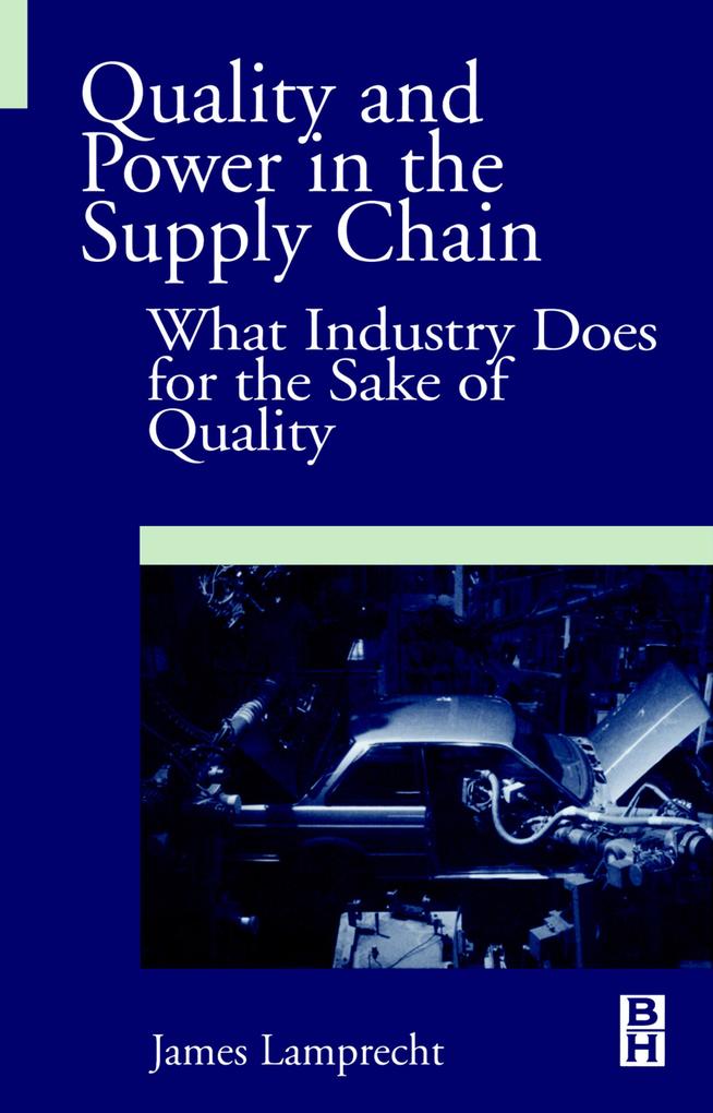 Quality and Power in the Supply Chain - James Lamprecht