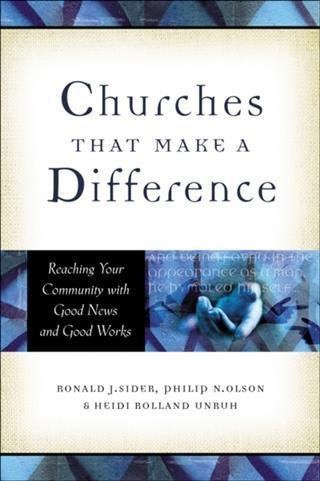 Churches That Make a Difference - Ronald J. Sider