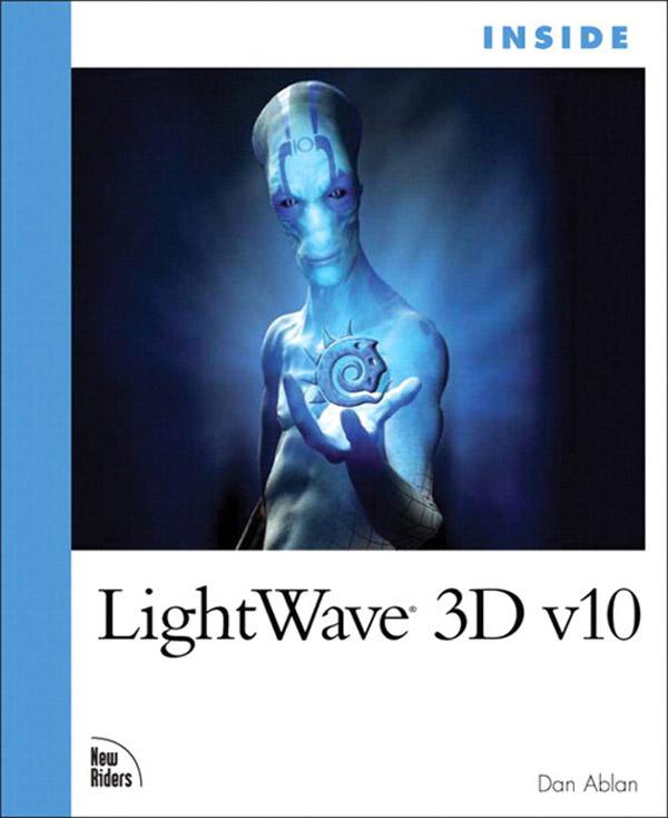 Inside LightWave 3D v10 - Dan Ablan