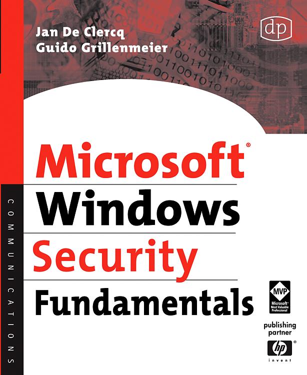 Microsoft Windows Security Fundamentals - Jan De Clercq/ Guido Grillenmeier