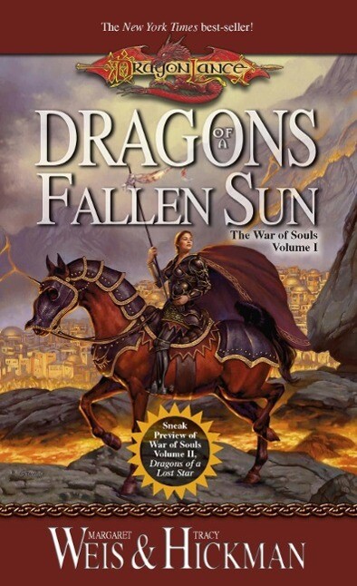Dragons of a Fallen Sun - Margaret Weis/ Tracy Hickman