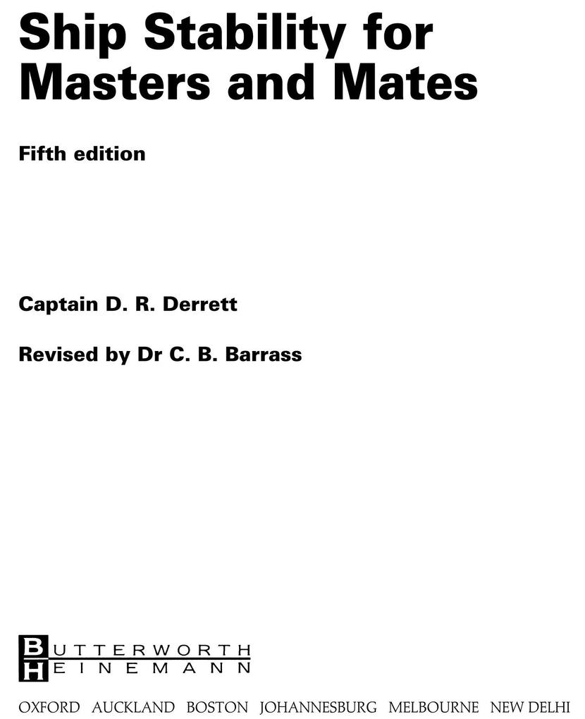 Ship Stability for Masters and Mates - D R Derrett/ Bryan Barrass