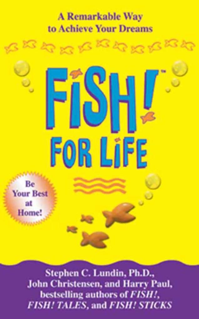Fish! For Life - Stephen C. Lundin/ John Christensen/ Harry Paul