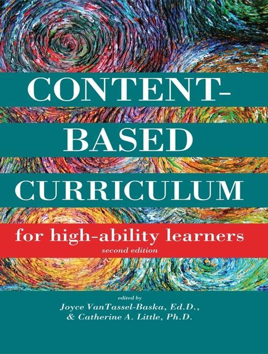 Content-Based Curriculum for High-Ability Learners - Joyce Van VanTassel-Baska