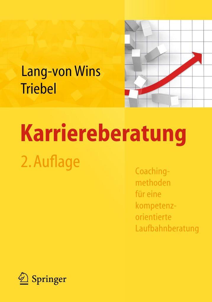 Karriereberatung. Coachingmethoden für eine kompetenzorientierte Laufbahnberatung - Bild 2