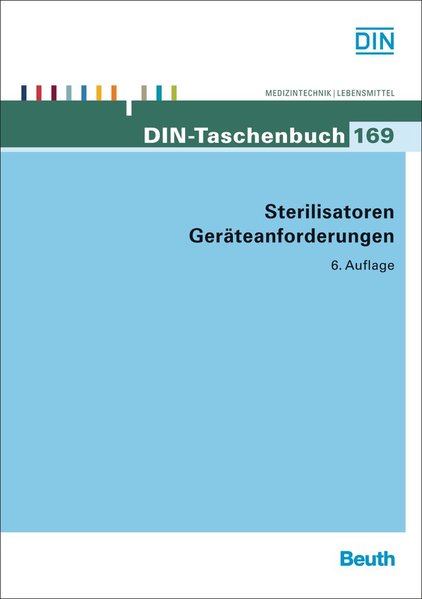 Sterilisatoren, Geräteanforderungen als Buch von - Beuth Verlag