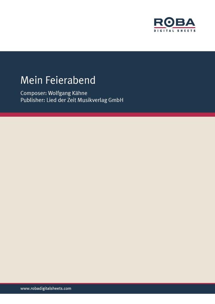 Mein Feierabend - Wolfgang Kähne/ Bernhard Bohlke