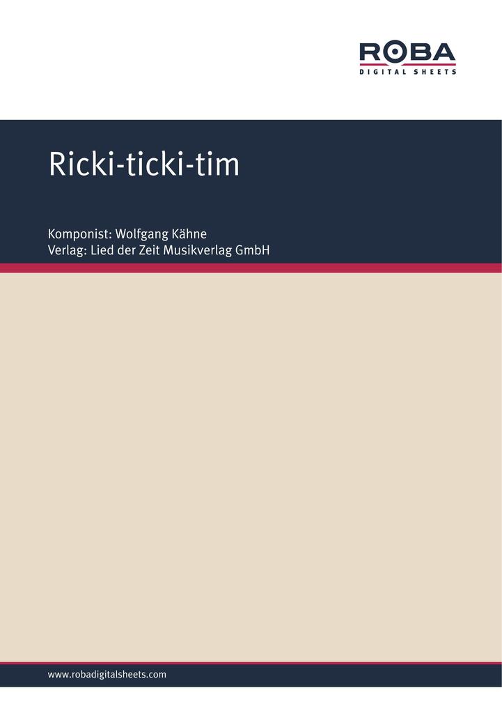 Ricki-ticki-tim - Wolfgang Kähne/ Willy Schüller
