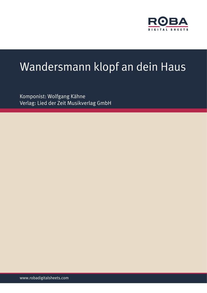 Wandersmann klopf an dein Haus - Ursula Upmeier/ Wolfgang Kähne