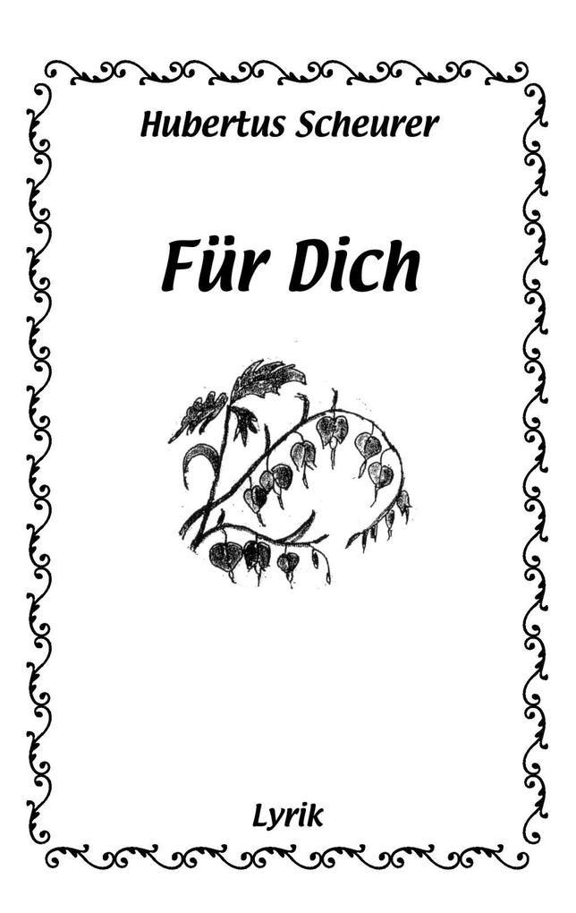 Für Dich - Hubertus Scheurer
