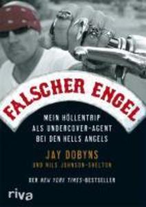 Falscher Engel - Jay Dobyns/ Nils Johnson-Shelton