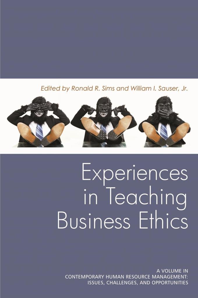 Experiences in Teaching Business Ethics als eBook von - Information Age Publishing