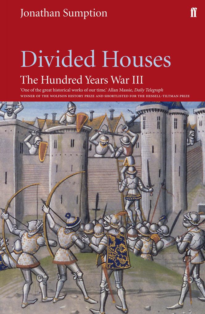 Hundred Years War Vol 3 - Jonathan Sumption