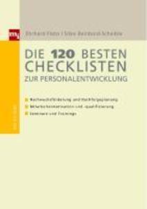 Die 120 besten Checklisten zur Personalentwicklung - Ehrhard Flato/ Silke Reinbold-Scheible