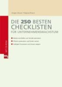 Die 250 besten Checklisten für Unternehmenswachstum - Tatjana Braun/ Jürgen Braun