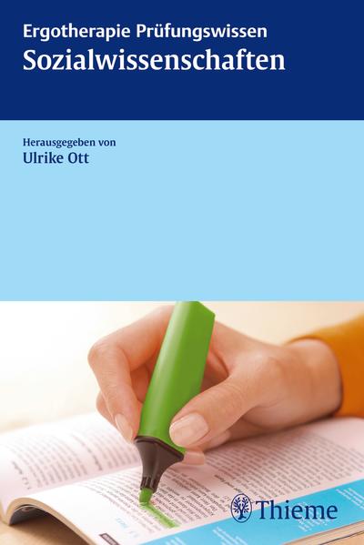 Ergotherapie Prüfungswissen - Ulrike Ott