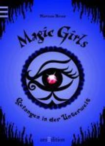 Magic Girls 04. Gefangen in der Unterwelt - Marliese Arold