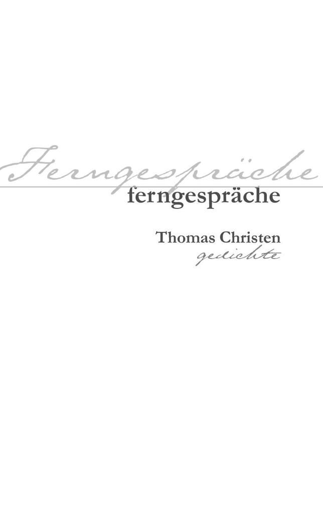 Ferngespräche - Thomas Christen
