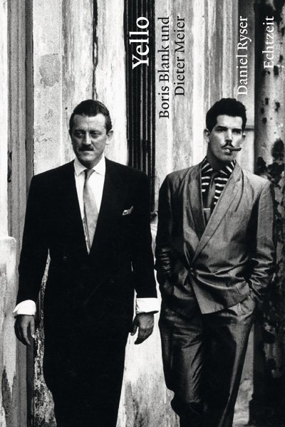 Echtzeit Verlag Yello. Boris Blank Und Dieter Meier - Bild 5