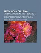 Mitología chilena als Taschenbuch von - Books LLC, Reference Series