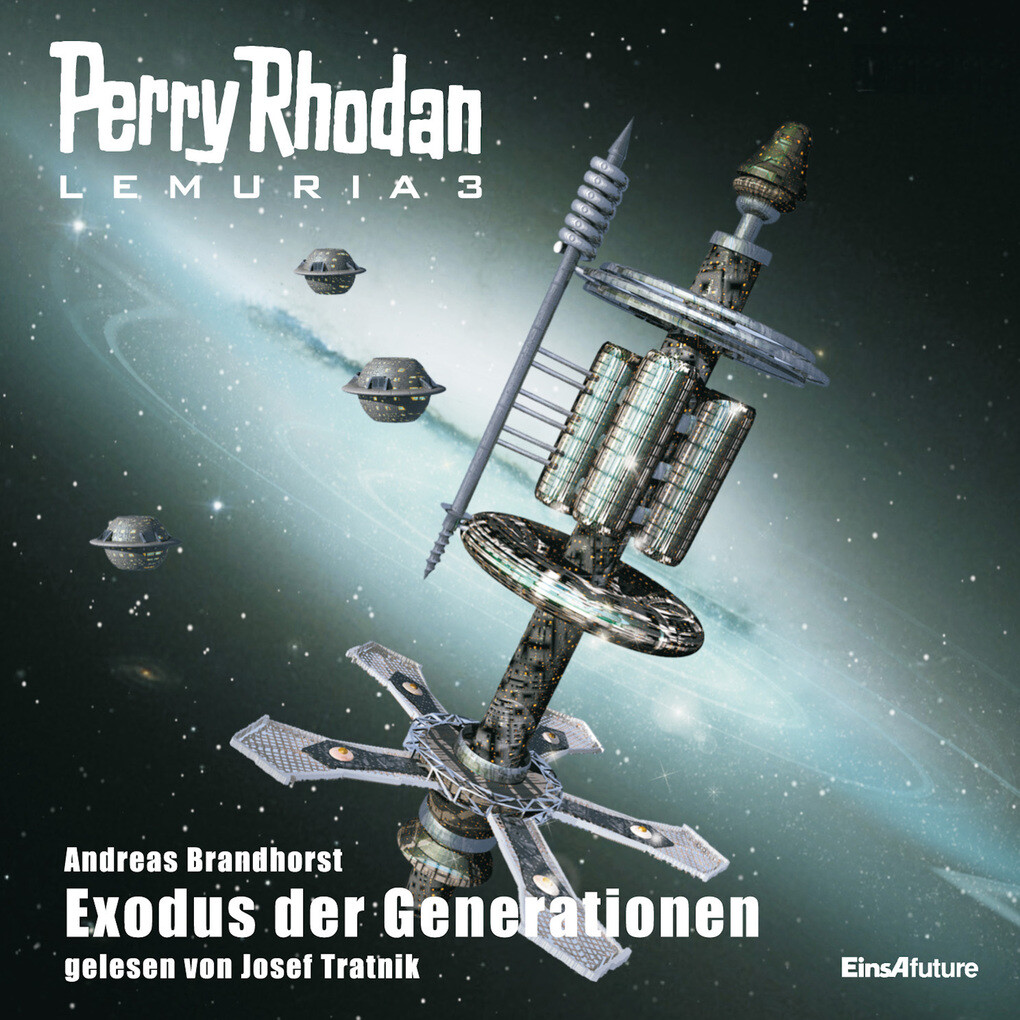 Perry Rhodan Lemuria 3: Exodus der Generationen - Andreas Brandhorst