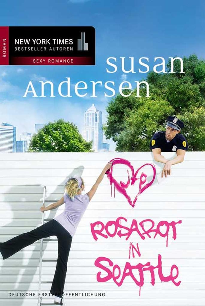 Rosarot in Seattle - Susan Andersen