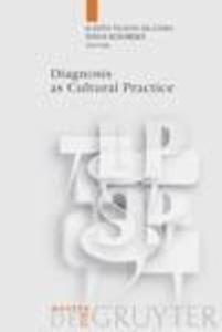 Diagnosis as Cultural Practice