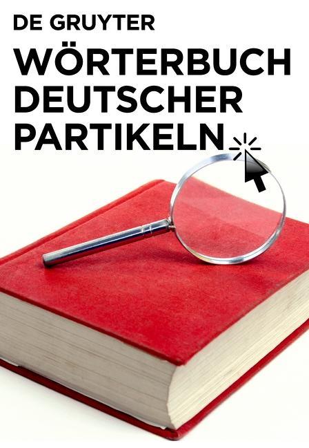 Wörterbuch deutscher Partikeln - René Métrich/ Eugène Faucher
