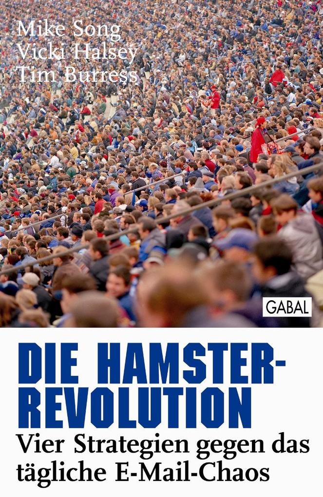 Die Hamster-Revolution - Tim Burress/ Vicky Halsey/ Mike Song