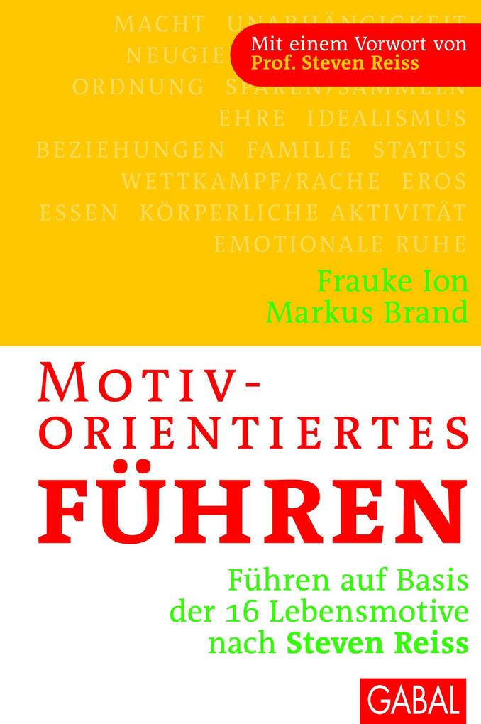 Motivorientiertes Führen als eBook von Frauke Ion, Markus Brand - GABAL Verlag