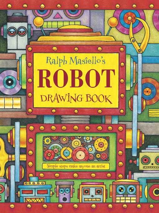 Ralph Masiello´s Robot Drawing Book als eBook von Ralph Masiello - Charlesbridge