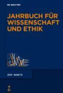 Jahrbuch für Wissenschaft und Ethik Band 15.