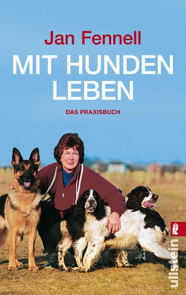 Mit Hunden leben - Jan Fennell
