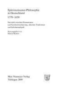 Spätrenaissance-Philosophie in Deutschland 1570-1650
