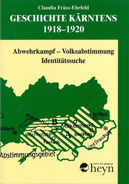 Heyn Johannes Geschichte Kärntens 1918-1920 - Bild 5